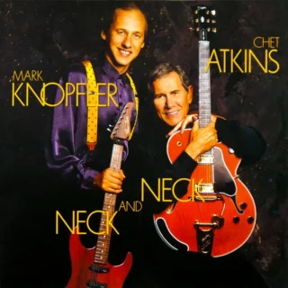 ATKINS CHET / KNOPFLER MARK - NECK AND NECK (1LP)